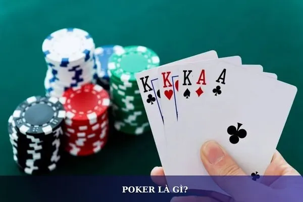 Hướng dẫn chơi game bài poker: Các kiểu bài và chiến thuật cơ bản